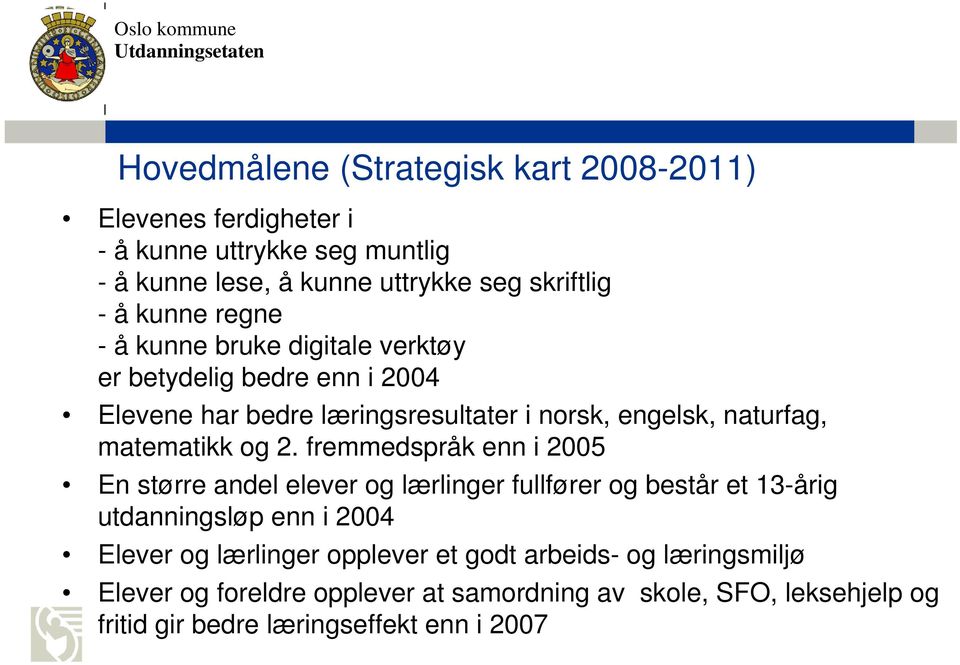 matematikk og 2.