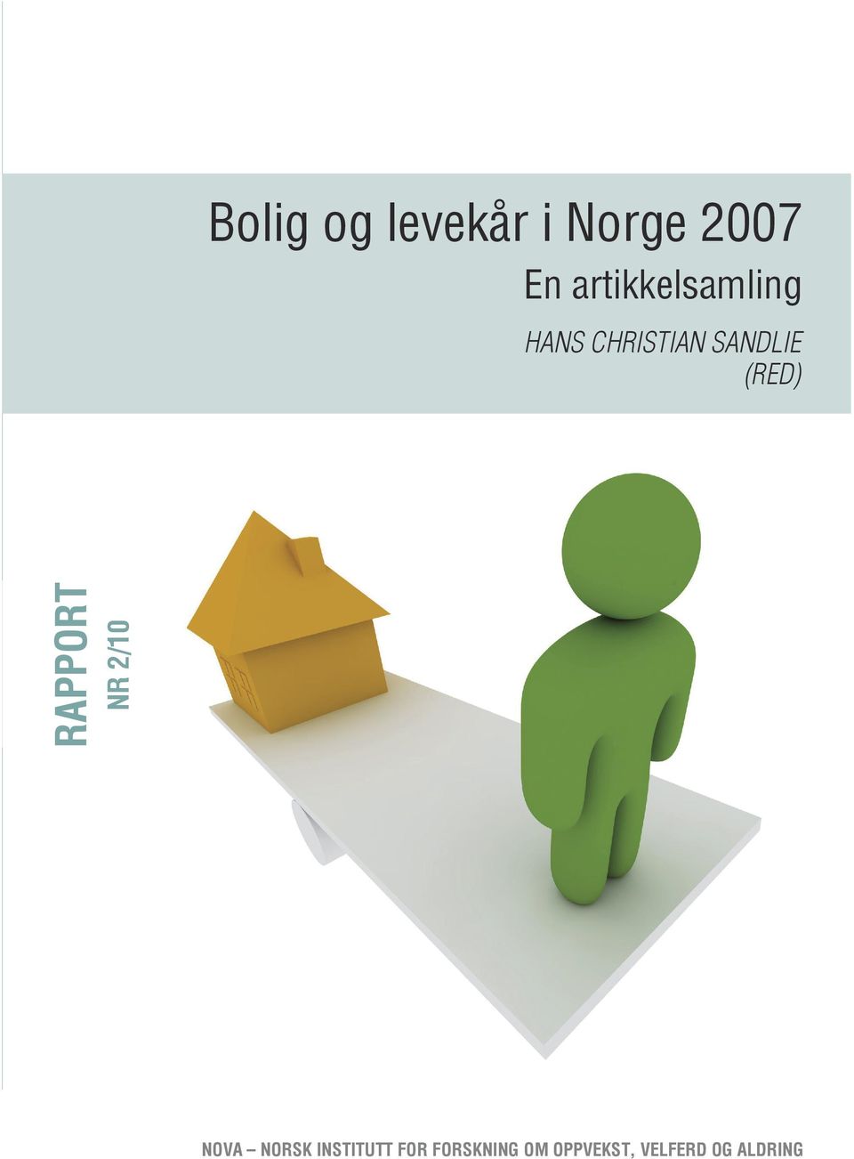 (RED) Rapport nr 2/10 NOva Norsk