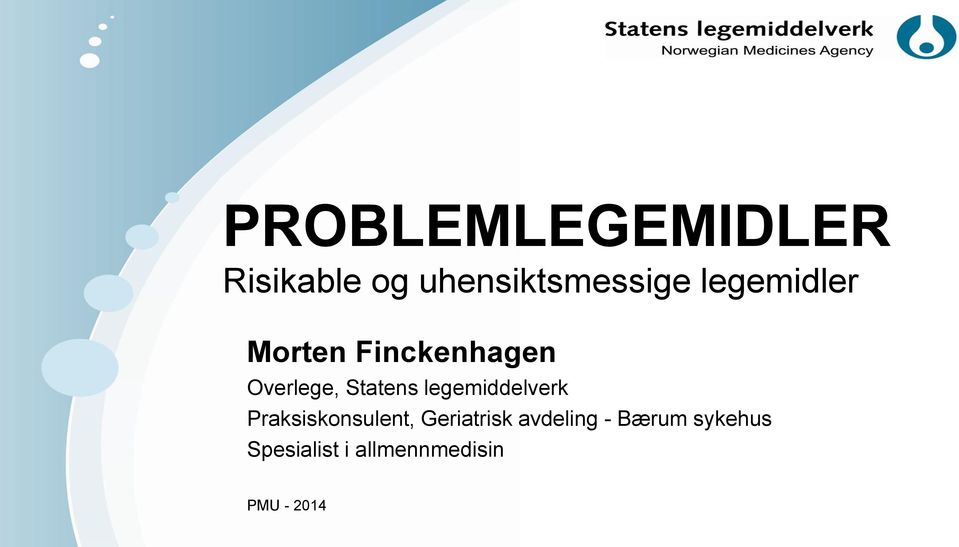 legemiddelverk Praksiskonsulent, Geriatrisk