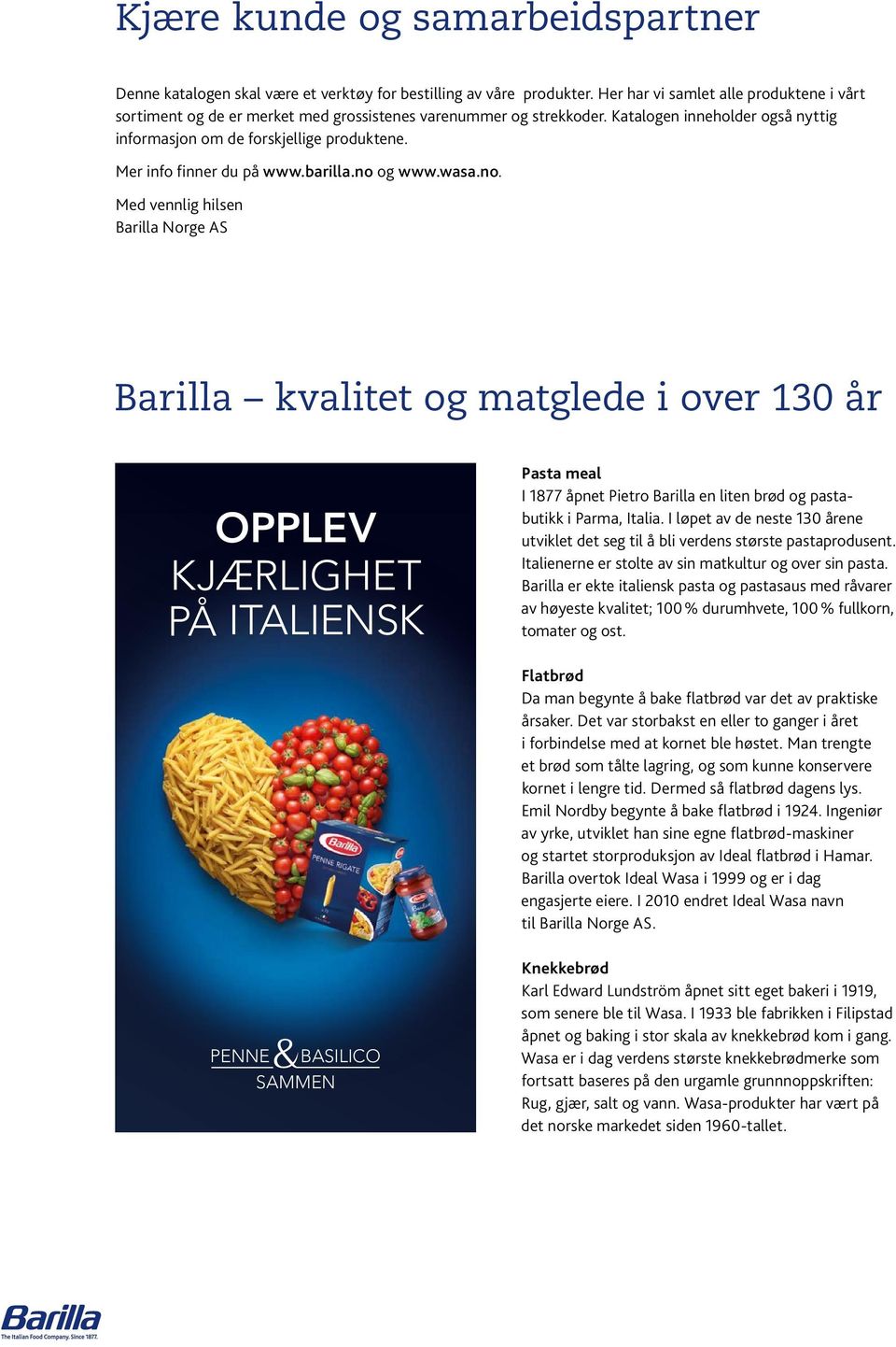 Mer info finner du på www.barilla.no 