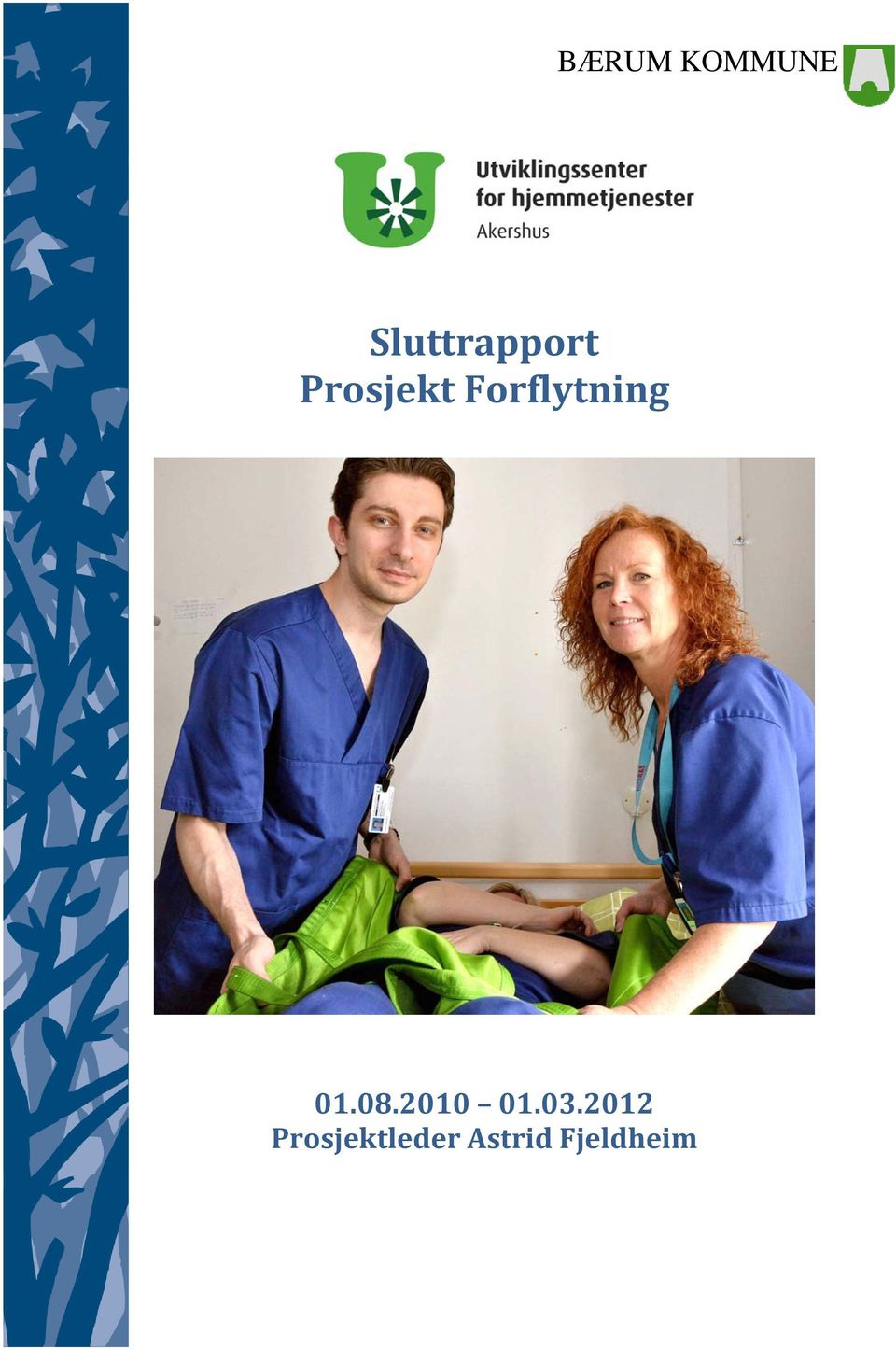 Forflytning 01.08.