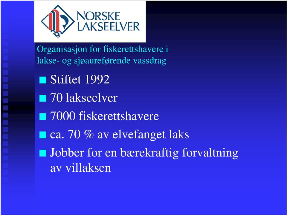 lakseelver 7000 fiskerettshavere ca.