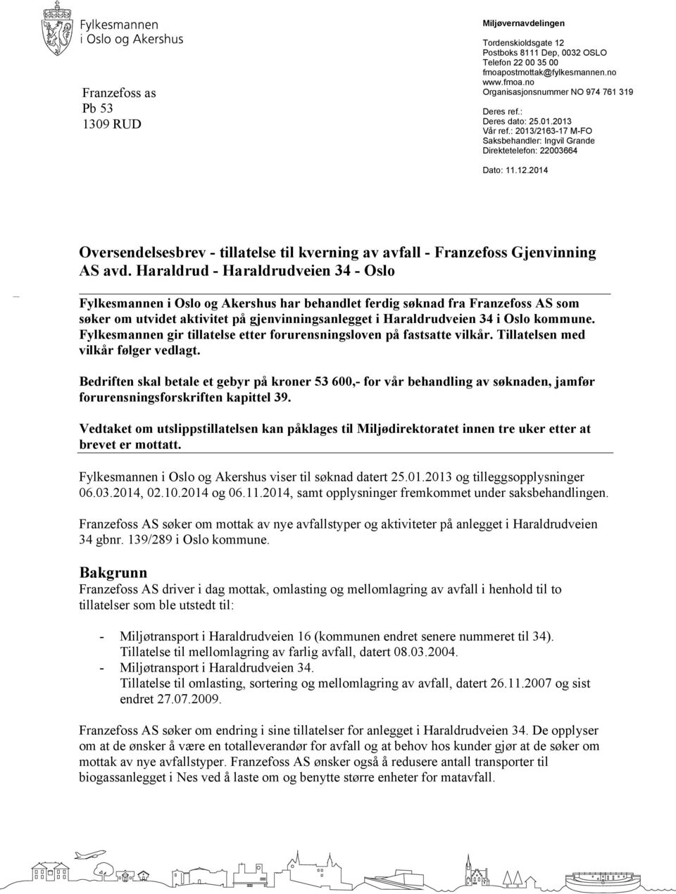 2014 Oversendelsesbrev - tillatelse til kverning av avfall - Franzefoss Gjenvinning AS avd.