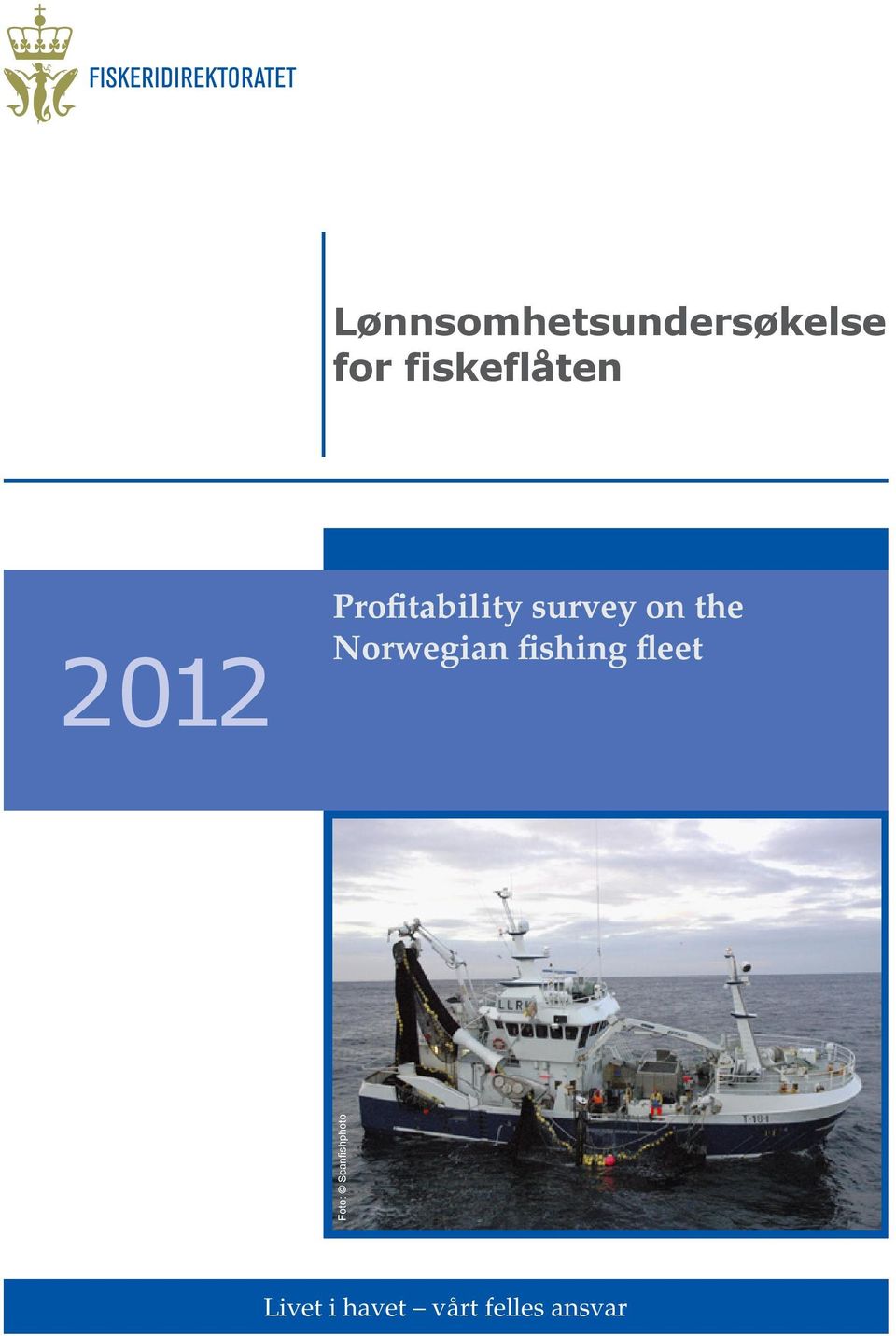 on the Norwegian fishing fleet Foto: