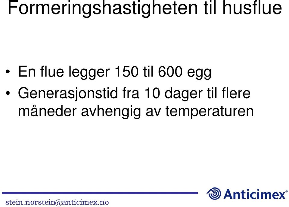 Generasjonstid fra 10 dager til