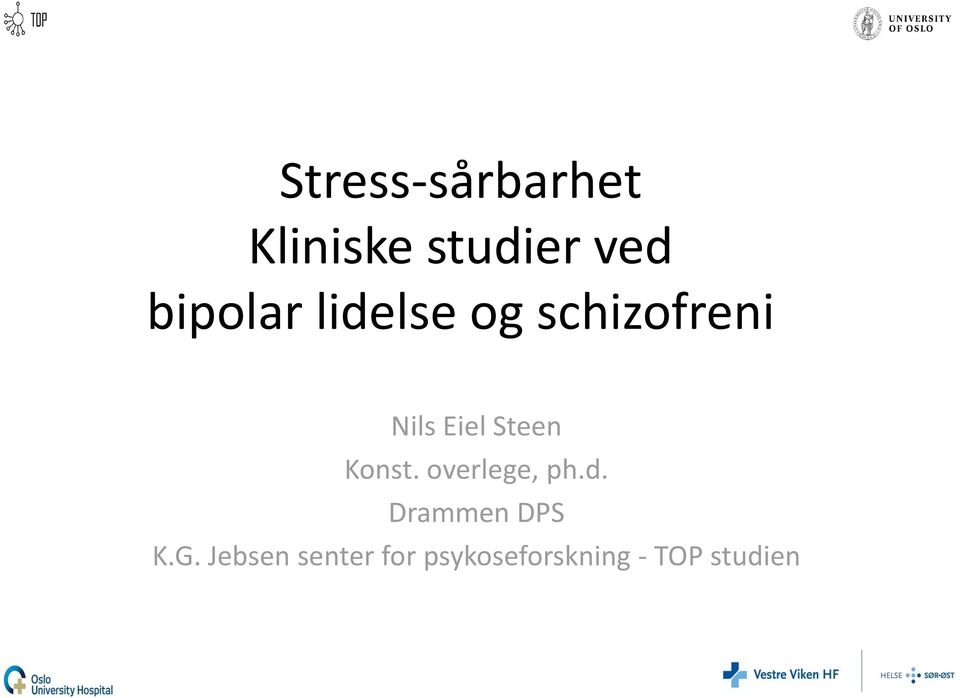 Steen Konst. overlege, ph.d. Drammen DPS K.