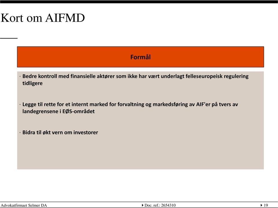 marked for forvaltning og markedsføring av AIF'er på tvers av landegrensene i