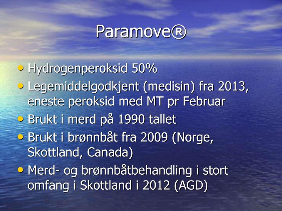 tallet Brukt i brønnbåt fra 2009 (Norge, Skottland, Canada)