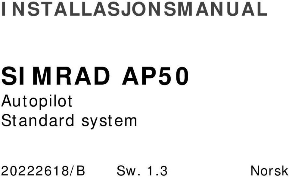 Autopilot Standard