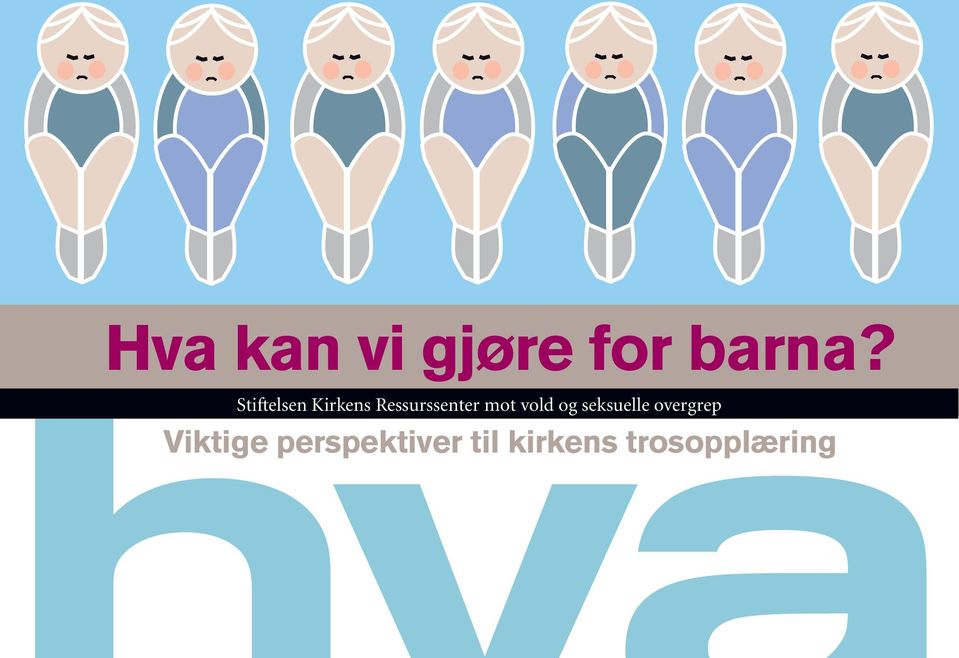 mot vold og seksuelle overgrep