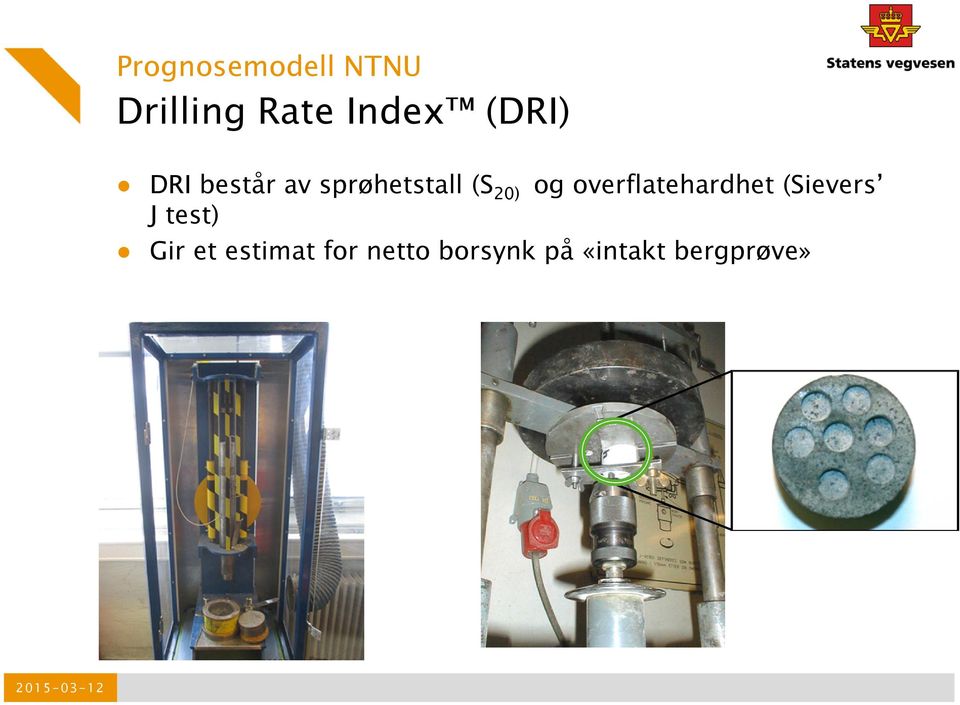 overflatehardhet (Sievers J test) Gir et