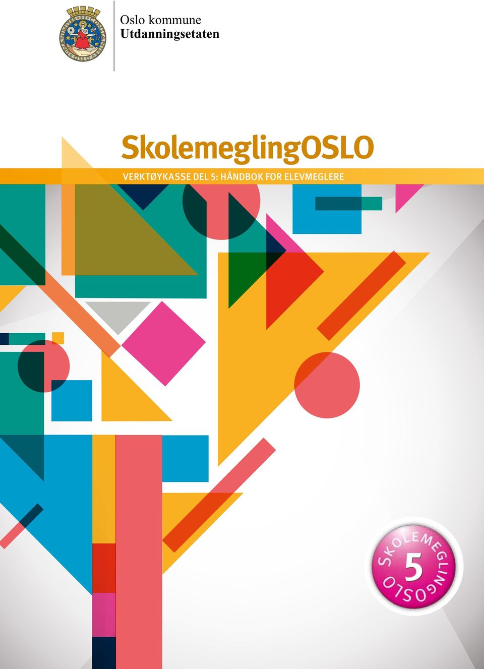 SkolemeglingOSLO