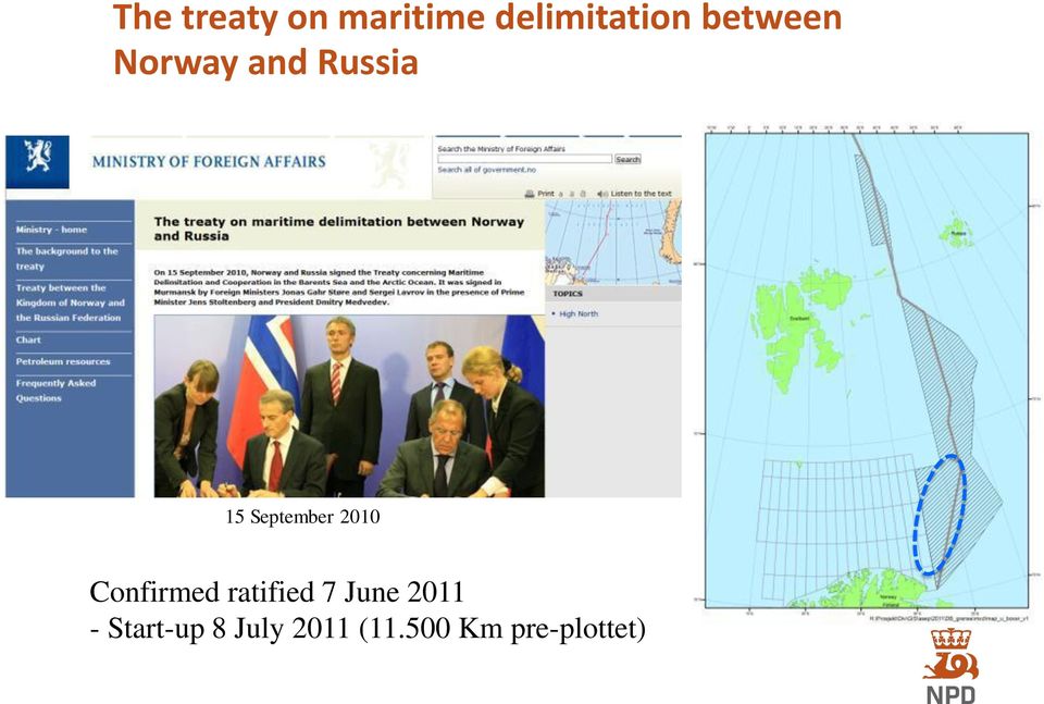 2010 Confirmed ratified 7 June 2011 -