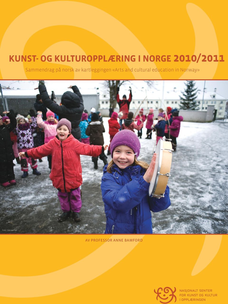 kartleggingen «Arts and cultural education in Norway» Foto: Odd