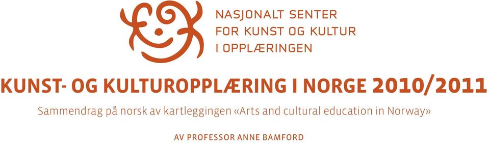 kartleggingen «Arts and cultural