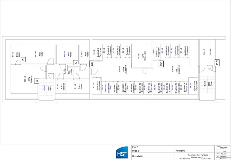 Språklab 5 Språklab 6 4,8 m2 Språklab 4 3,5 m2 Språklab 3 Språklab 7 32,5 m2 3,3 m2 Språklab 2 Språklab 8 B309 3,8 m2 Språklab 1