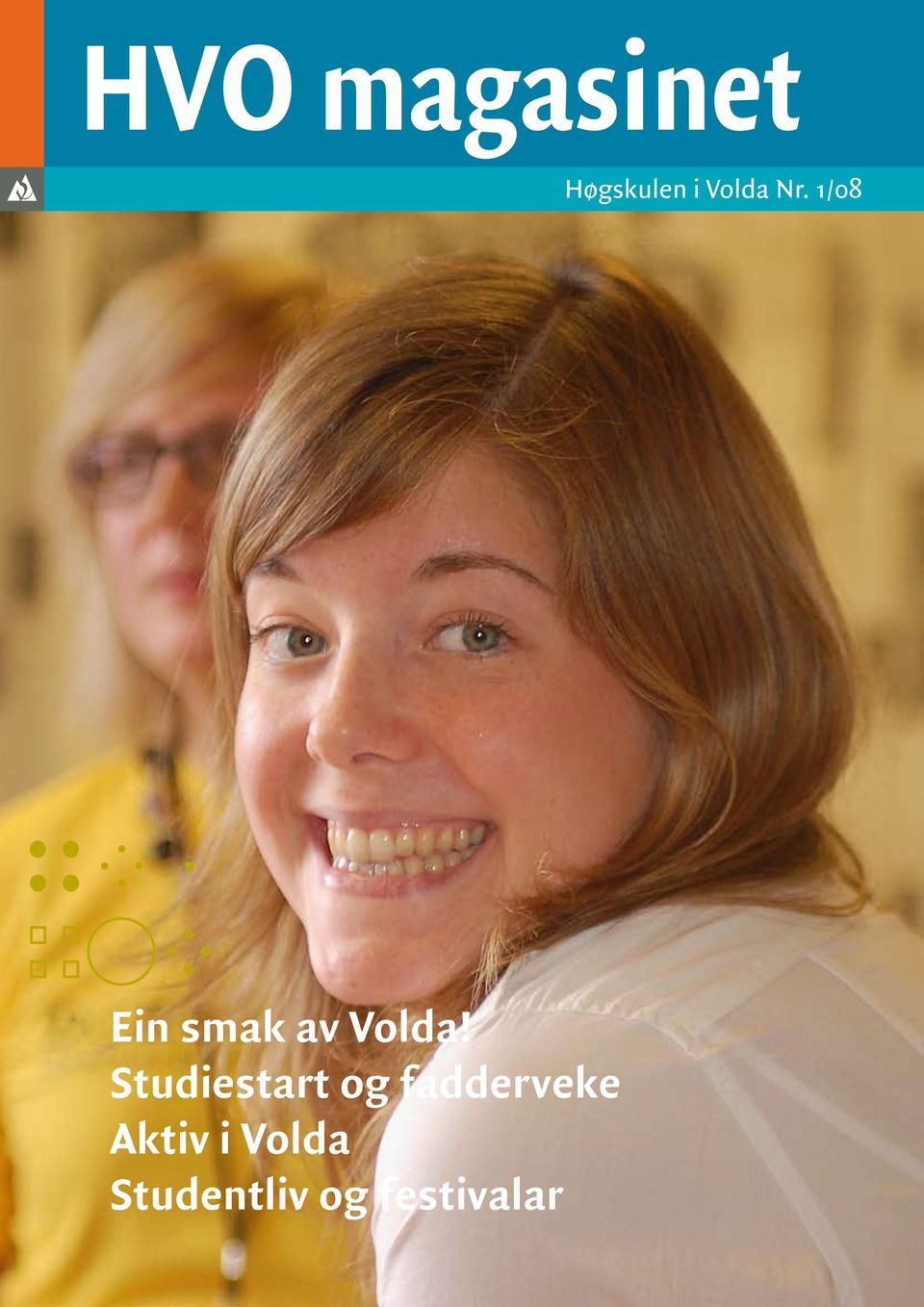 1/08 Ein smak av Volda!