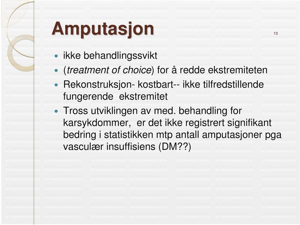 ekstremitet Tross utviklingen av med.