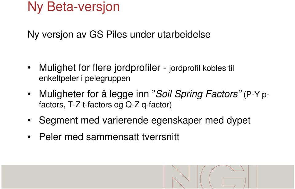 å legge inn Soil Spring Factors (P-Y p- factors, T-Z t-factors og Q-Z