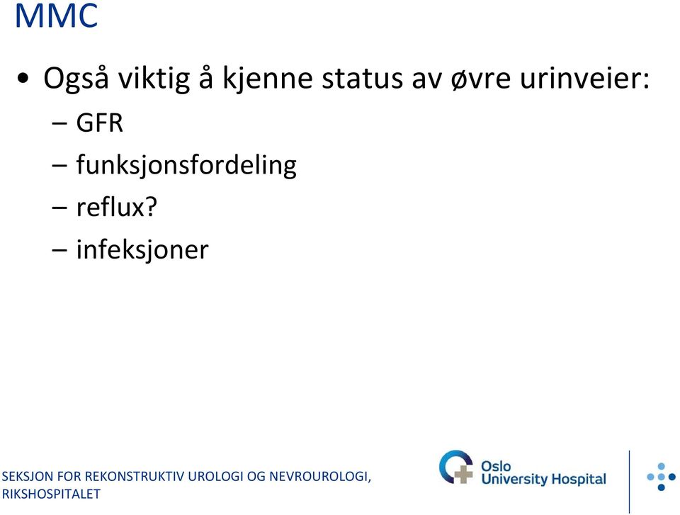 urinveier: GFR