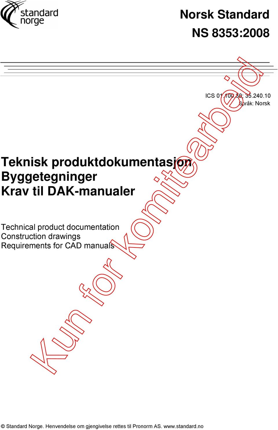 drawings Requirements for CAD manuals ICS 01.100.30; 35.240.