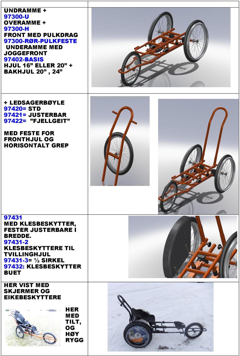 FRONTHJUL OG HORISONTALT GREP 97431 MED KLESBESKYTTER, FESTER JUSTERBARE I BREDDE.