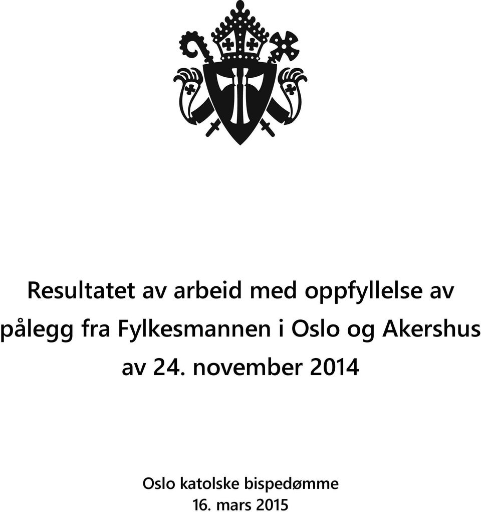 Fylkesmannen i Oslo og Akershus av