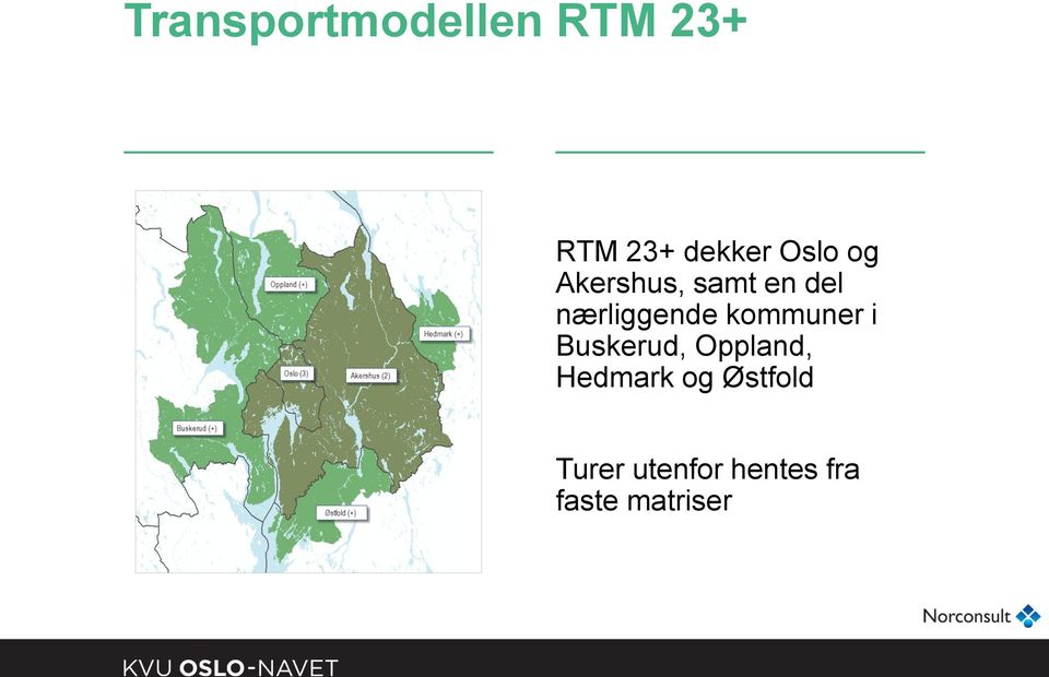 kommuner i Buskerud, Oppland, Hedmark og