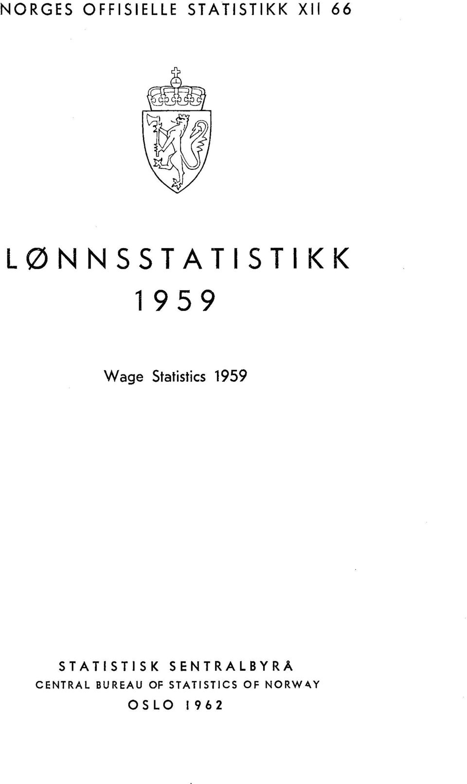 1959 STATISTISK SENTRALBYRÅ CENTRAL