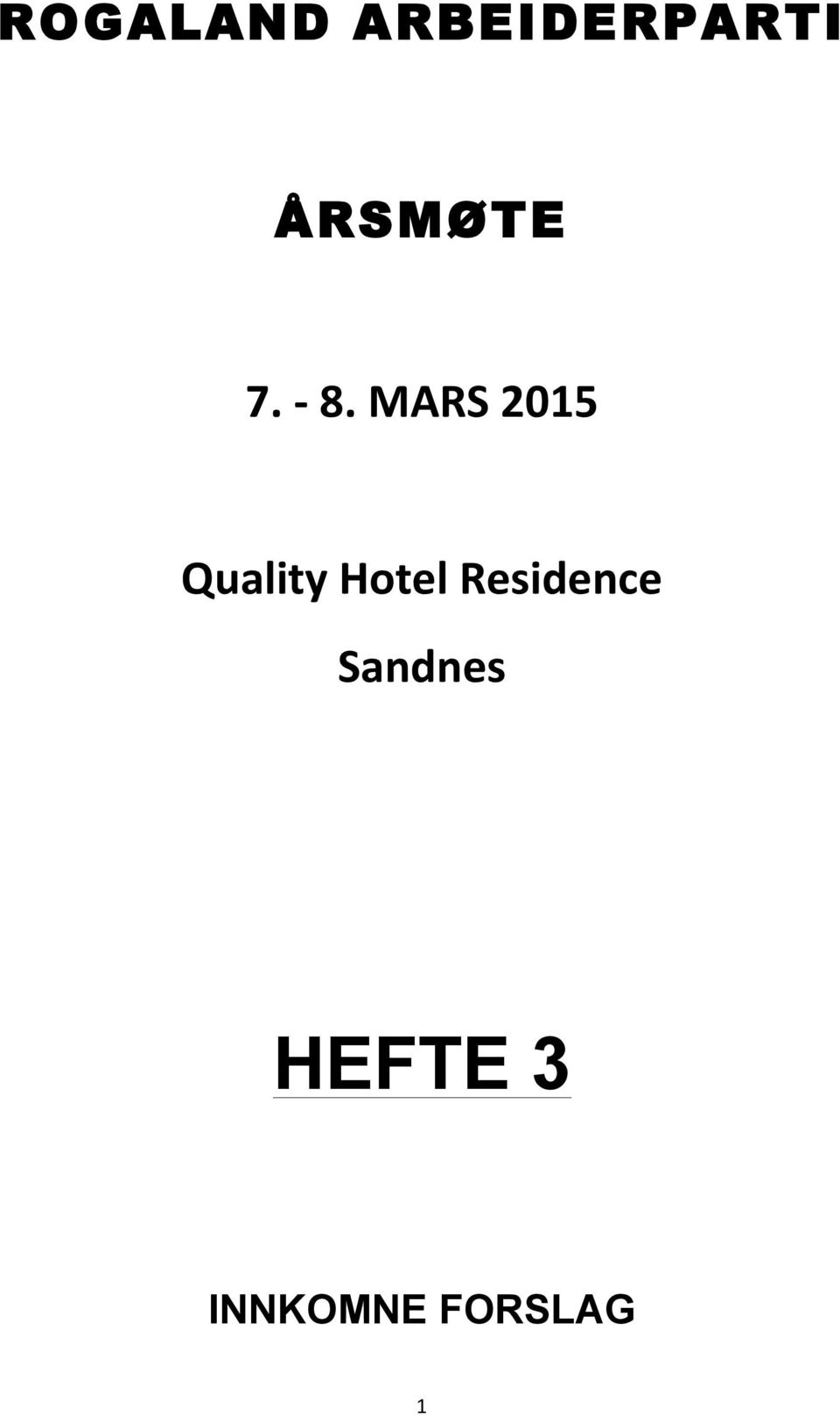 MARS 2015 Quality Hotel