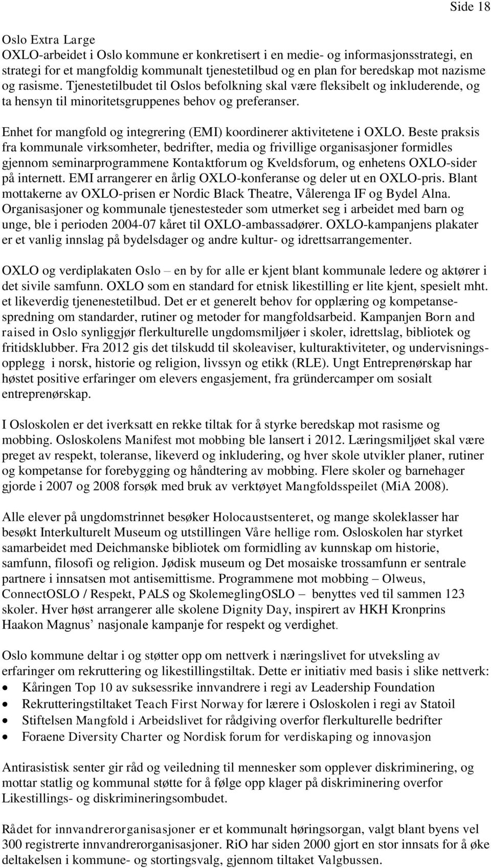 Enhet for mangfold og integrering (EMI) koordinerer aktivitetene i OXLO.