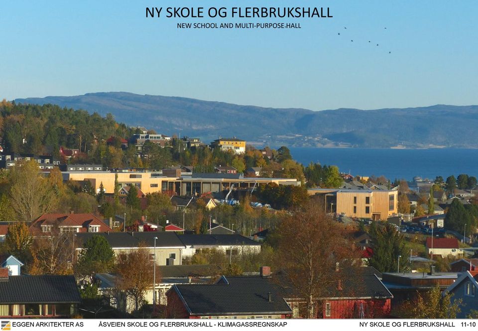 ÅSVEIEN SKOLE OG FLERBRUKSHALL -