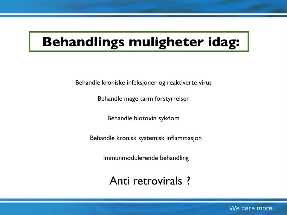 forstyrrelser Behandle biotoxin sykdom Behandle kronisk