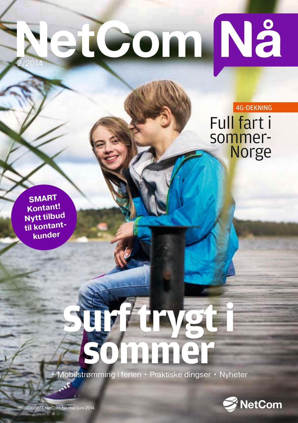 Nytt tilbud til kontantkunder Surf trygt i sommer