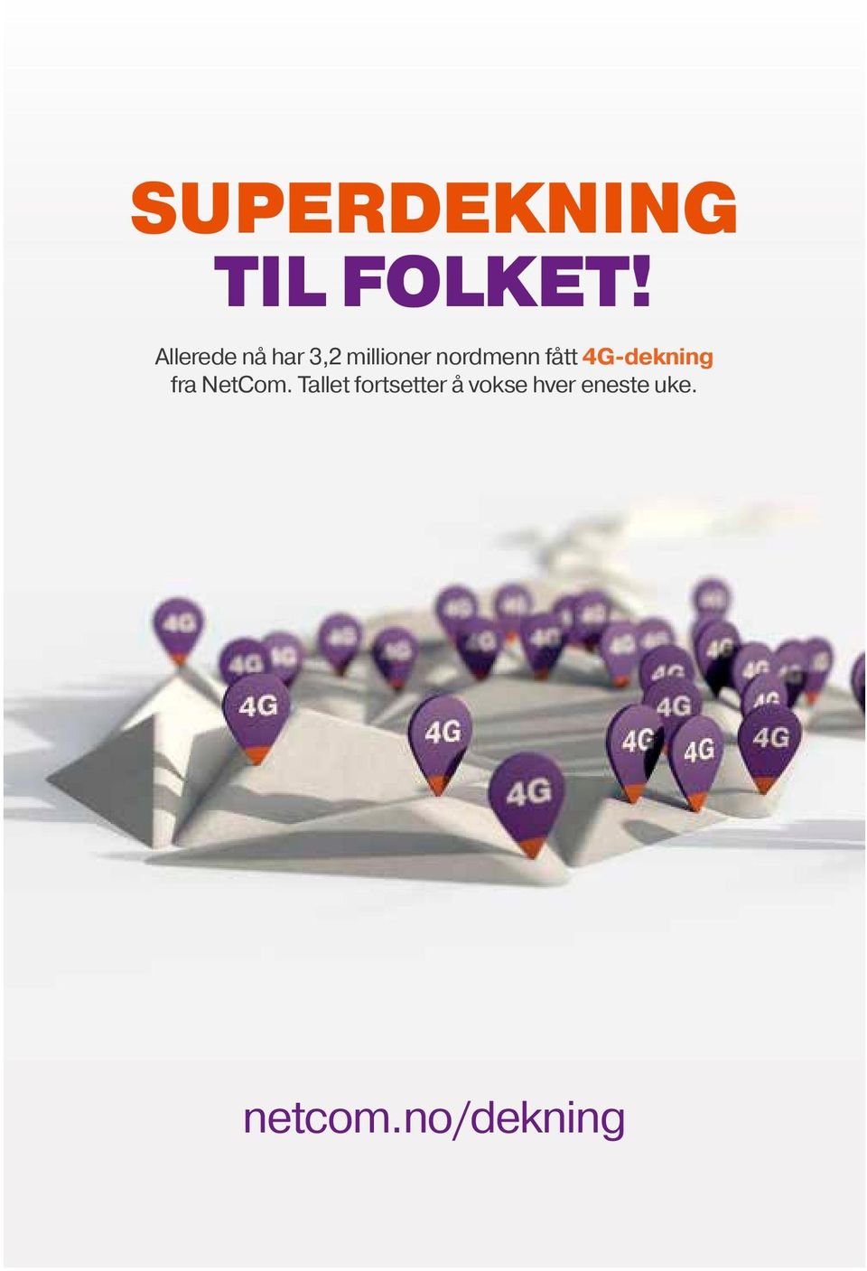 nordmenn fått 4G-dekning fra NetCom.