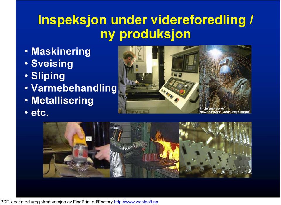 produksjon Maskinering