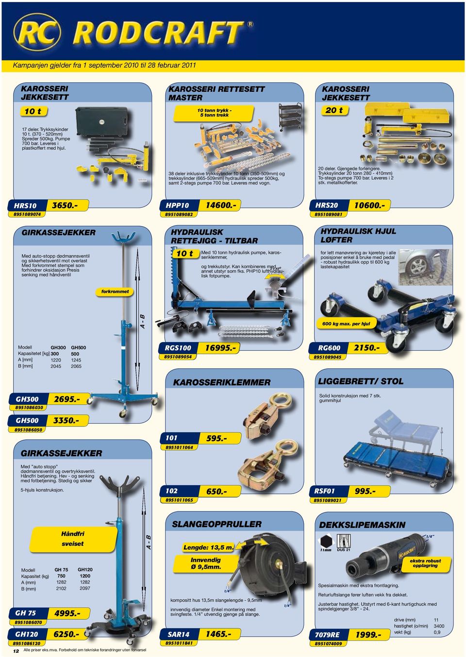 8 deler inklusive trykksylinder 10 tonn (50-509mm) og trekksylinder (665-509mm) hydraulisk spreder 500kg, samt 2-stegs pumpe 700 bar. Leveres med vogn. 20 deler. Gjengede forlengere.