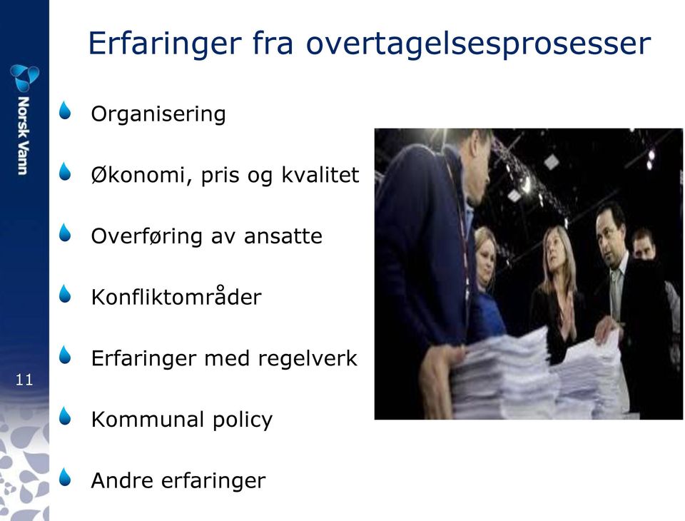 Overføring av ansatte Konfliktområder 11