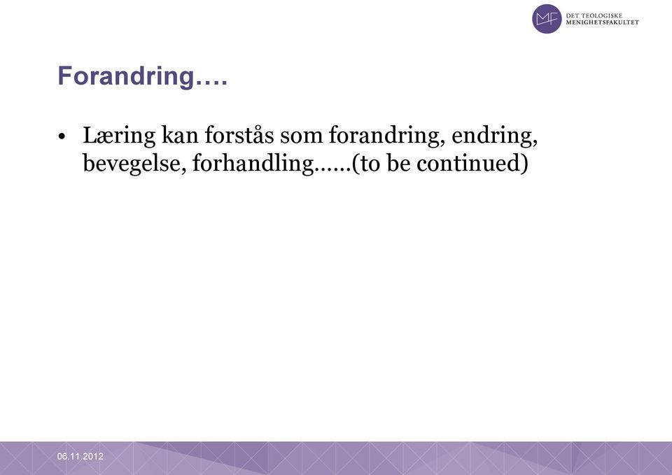 forandring, endring,