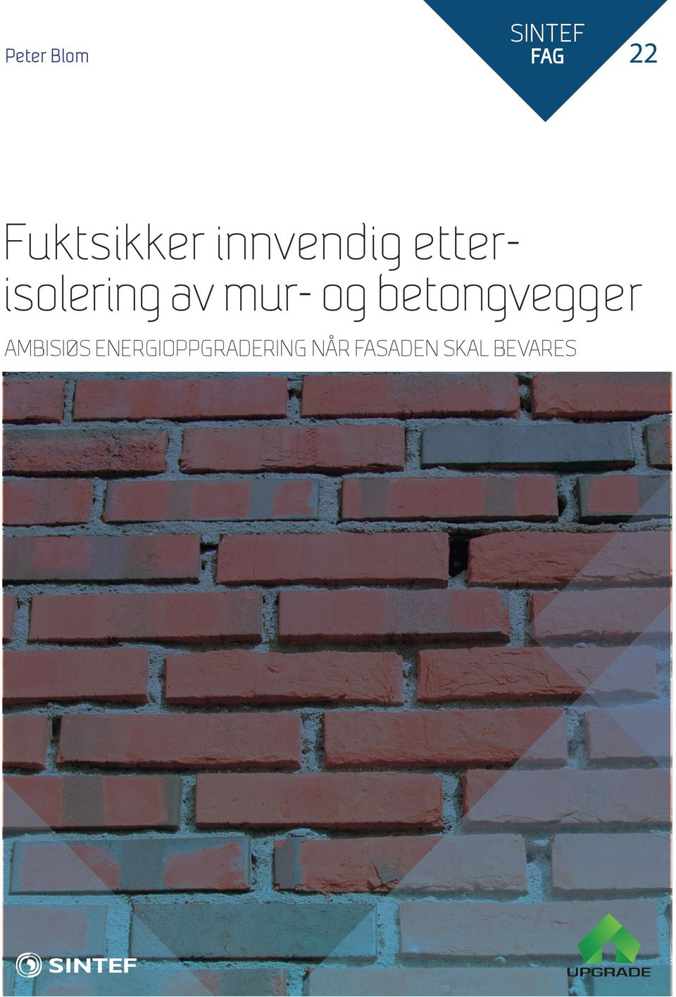 etterisolering av mur- og