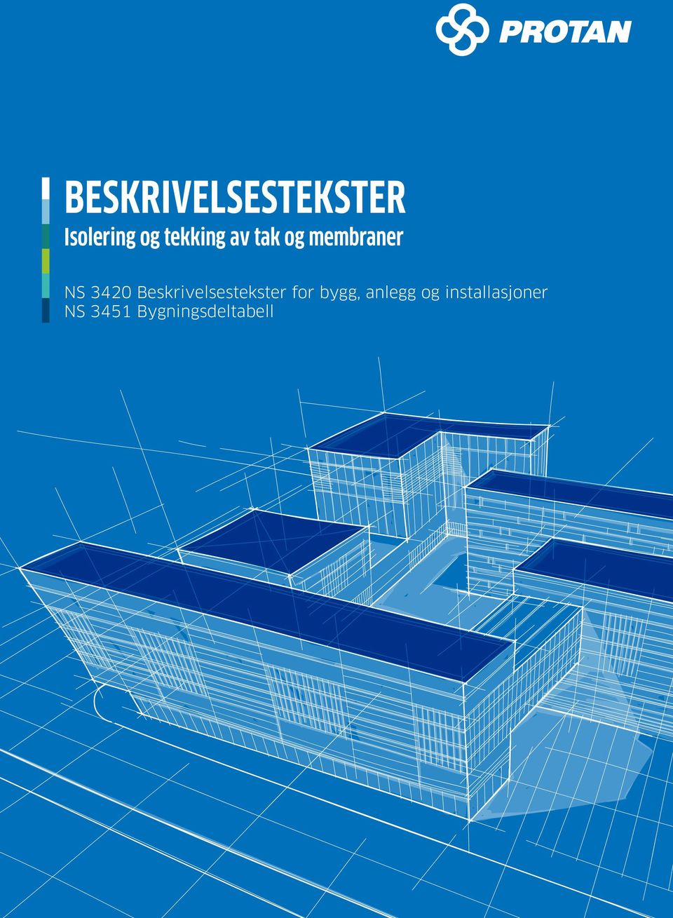 Beskrivelsestekster for bygg, anlegg