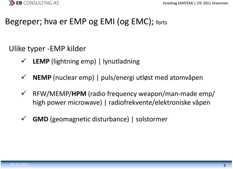 atomvåpen RFW/MEMP/HPM (radio frequency weapon/man made emp/ highpower