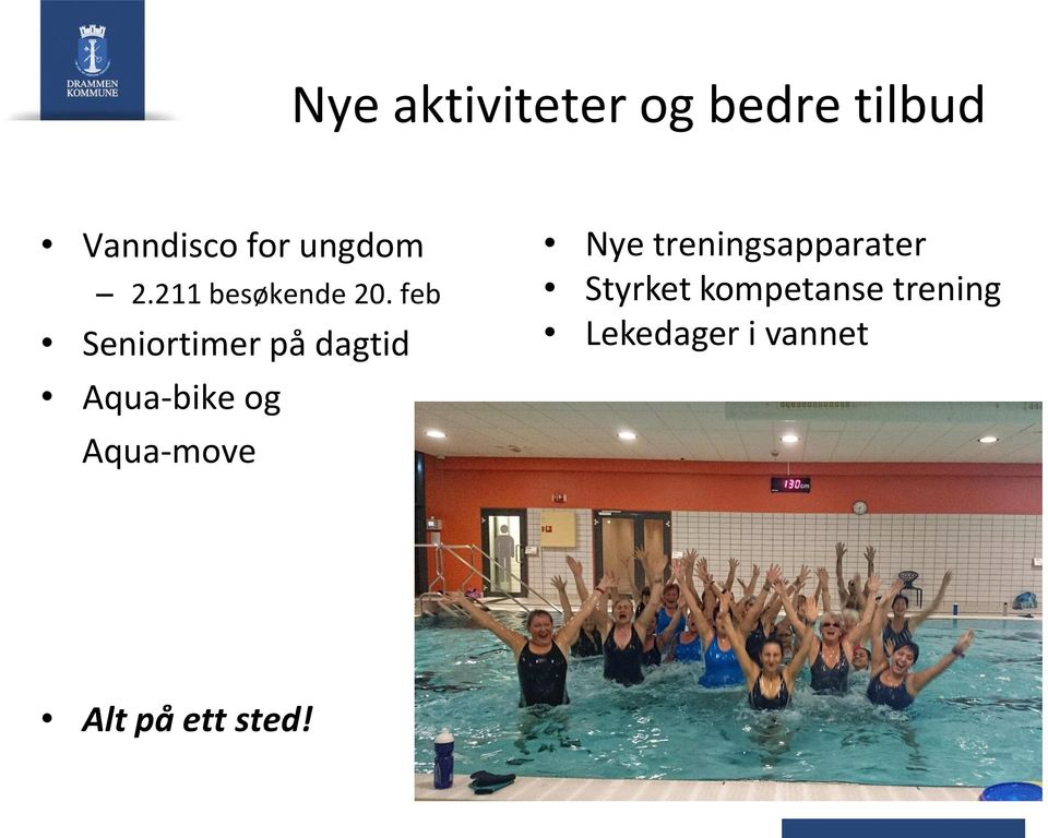 feb Seniortimer på dagtid Aqua-bike og Aqua-move