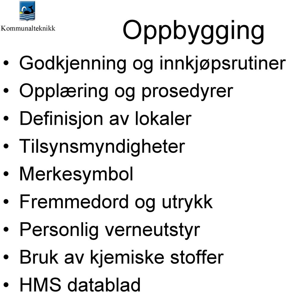 Tilsynsmyndigheter Merkesymbol Fremmedord og