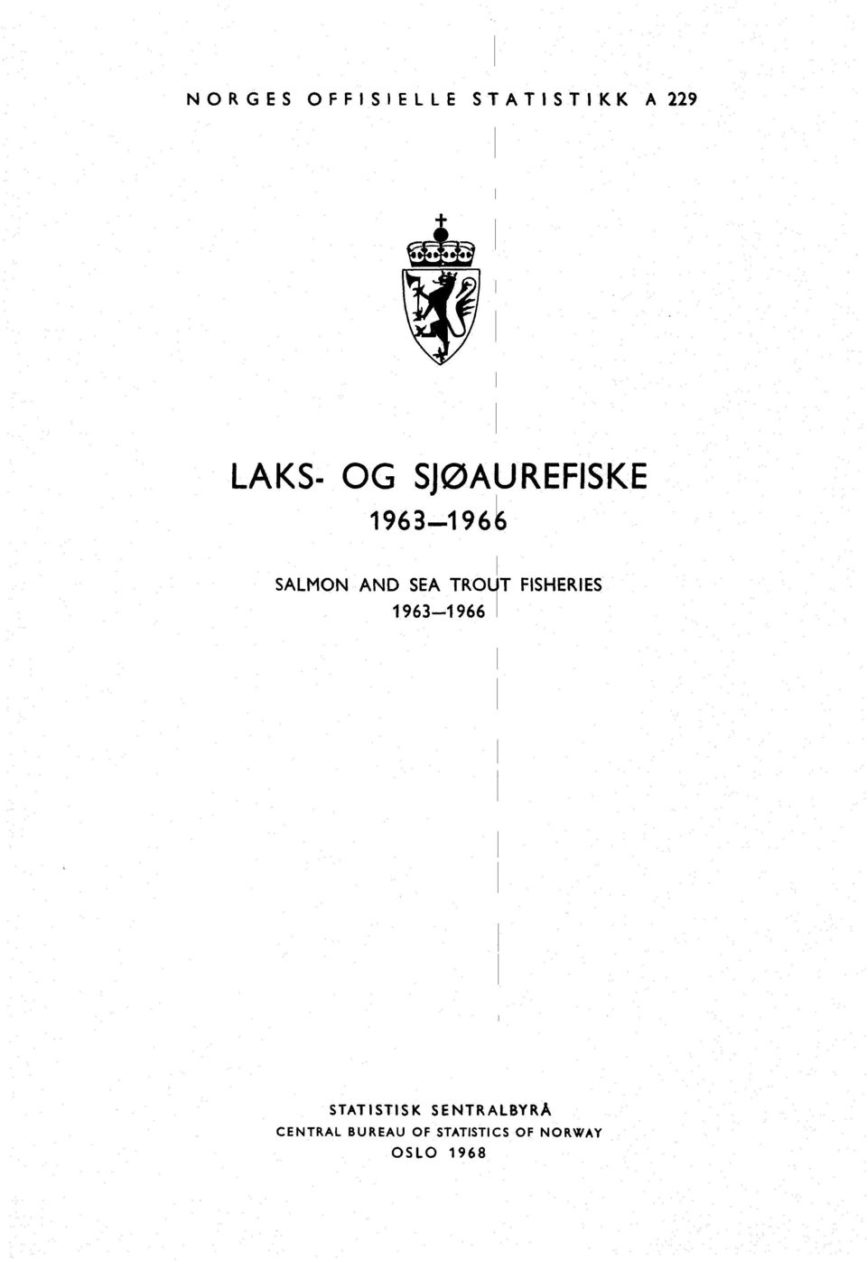 FISHERIES 19631966 STATISTISK SENTRALBYRÅ