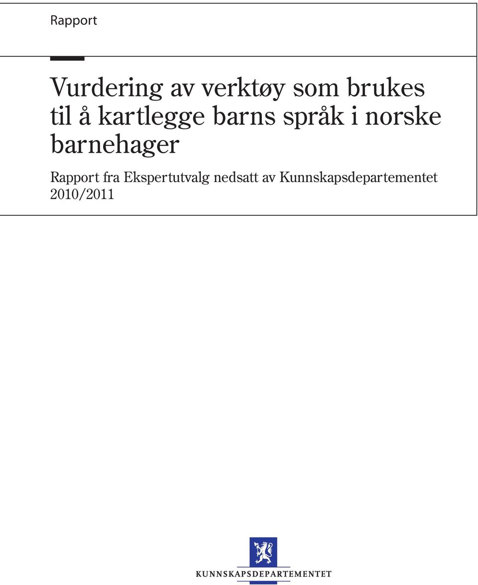 barnehager Rapport fra Ekspertutvalg