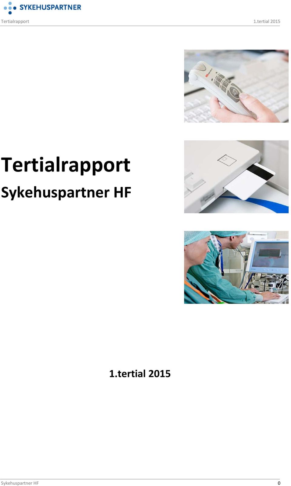 Tertialrapport