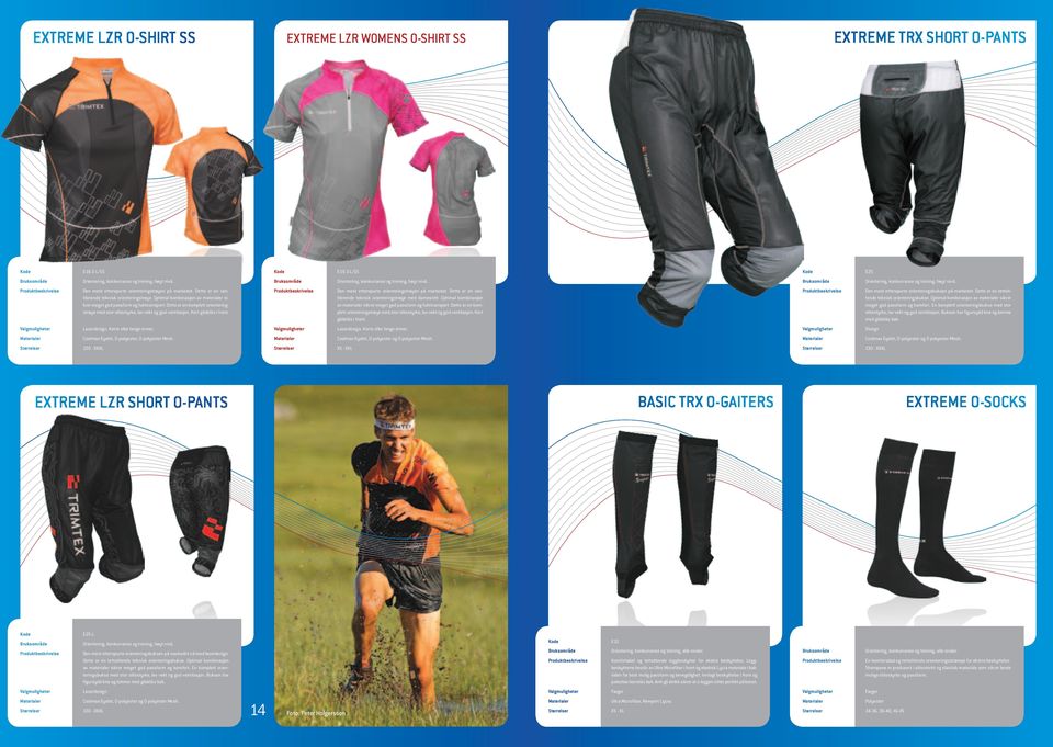 Optimal kombinasjon av materialer sikrer meget god passform og fukttransport. Dette er en komplett orienteringstrøye med stor slitestyrke, lav vekt og god ventilasjon. Kort glidelås i front.
