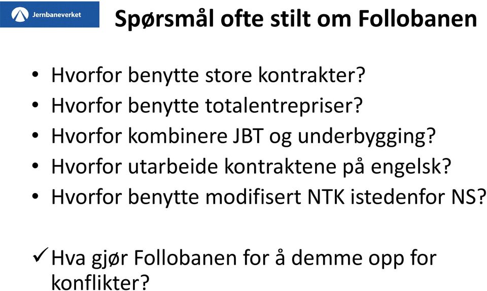 Hvorfor kombinere JBT og underbygging?