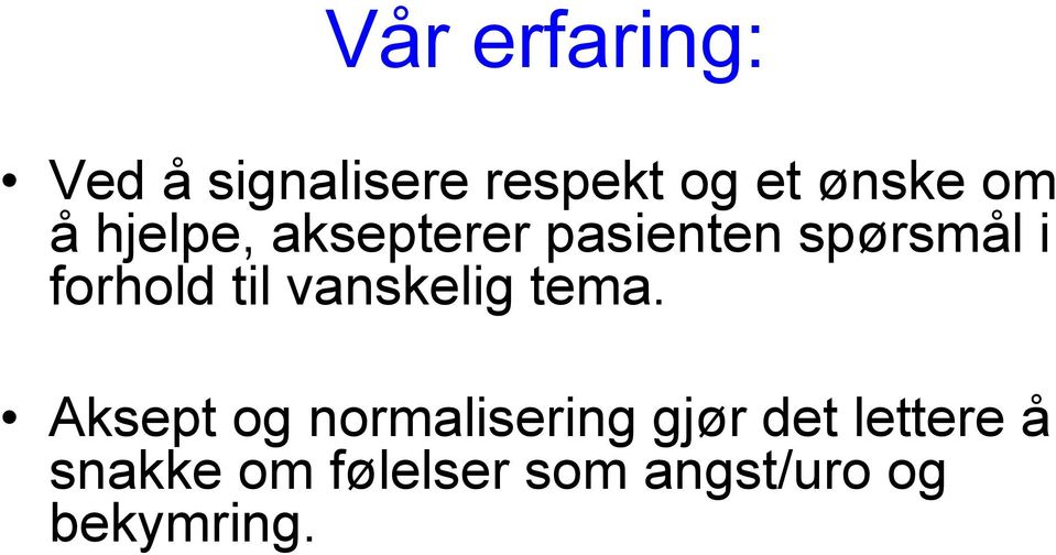 til vanskelig tema.